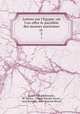 Lettres sur l`Egypte: o l`on offre le parallle des moeurs anciennes et .. 2, Savary (Claude Etienne), M. Savary , Claude Etienne Savary , Jean Joinville, Jean -Antoine Bleuet 