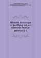 Memoire historique et politique sur les mines de France: presente a l ., Antoine Grimoald Monnet 