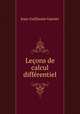 Lecons de calcul differentiel, Jean-Guillaume Garnier 