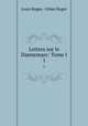 Lettres sur le Dannemarc: Tome I. 1, Louis Roger, Urban Roger 