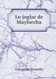 Lo joglar de Maylorcha, Geronimo Rossello 