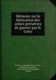 Memoire sur la fabrication des armes portatives de guerre: par H. Cotty, H. Cotty 