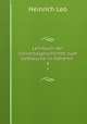 Lehrbuch der Universalgeschichte zum Gebrauche in hheren .. 4, Heinrich Leo 