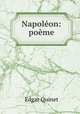 Napoleon: poeme, Edgar Quinet 