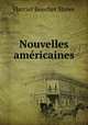 Nouvelles americaines, Harriet Beecher-Stowe 