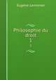 Philosophie du droit. 1, Eugene Lerminier 