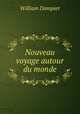Nouveau voyage autour du monde, William Dampier 