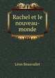 Rachel et le nouveau-monde, Le?on Beauvallet 