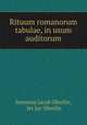 Rituum romanorum tabulae, in usum auditorum, Jeremias Jacob Oberlin, Jer Jac Oberlin 