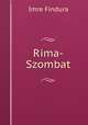 Rima-Szombat, Imre Findura 