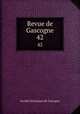 Revue de Gascogne. 42, 