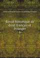 Revue historique de droit franais et tranger. 6, Centre national de la recherche scientifique (France) 