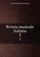Rivista musicale italiana. 3, Societa Italiana di Musicologia 