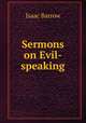 Sermons on Evil-speaking, Isaac Barrow 
