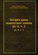Scripta quae manscrunt omnia.. pt. 4, v. 2, Marcus Tullius Cicero , Karl Friedrich Wilhelm Muller 