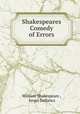 Shakespeares? Comedy of Errors, William Shakespeare , Israel Gollancz 
