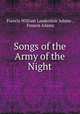 Songs of the Army of the Night, Francis William Lauderdale Adams , Francis Adams 