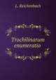 Trochilinarum enumeratio ., L. Reichenbach 