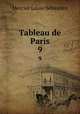 Tableau de Paris. 9, Mercier Louis-Sebastien 