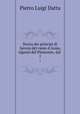 Storia dei principi di Savoia del ramo d`Acaia, signori del Piemonte, dal .. 1, Pietro Luigi Datta 