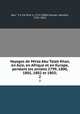 Voyages de Mirza Abu Taleb Khan, en Asie, en Afrique et en Europe, pendant les annees 1799, 1800, 1801, 1802 et 1803;. 2, Abu ?alib Khan 