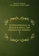 Varietes litteraires, ou Recueil de pieces, tant originales que traduites ., Francois Arnaud 