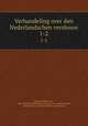 Verhandeling over den Nederlandschen versbouw. 1-2, Duyse, Prudens van, 1804-1859,K. Nederlandsch instituut van wetenschappen, letterkunde en schoone kunsten, Amsterdam 