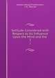 Solitude Considered with Respect to Its Influence Upon the Mind and the .. 2, Johann Georg Zimmermann, J. B . Mercier 