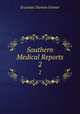 Southern Medical Reports. 2, Erasmus Darwin Fenner 