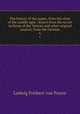 The history of the popes, from the close of the middle ages : drawn from the secret Archives of the Vatican and other original sources; from the German. 6, Ludwig Freiherr von Pastor 