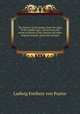 The history of the popes, from the close of the middle ages : drawn from the secret Archives of the Vatican and other original sources; from the German. 7, Ludwig Freiherr von Pastor 
