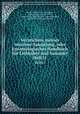Verzeichnis meiner Insecten-Sammlung, oder Entomologisches Handbuch fr Liebhaber und Sammler. Heft11, Sturm, Jakob, 1771-1848,Barber, Herbert Spencer, 1882-1950, former owner. DSI,Schwarz, Eugene Amandus, 1844-1928, former owner. DSI 