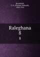 Raleghana. 8, Brushfield, T. N. (Thomas Nadauld), 1828-1910 