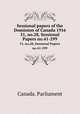 Sessional papers of the Dominion of Canada 1916. 51, no.28, Sessional Papers no.41-299, Canada. Parliament 