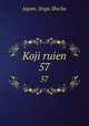 Koji ruien. 57, Japan. Jingu Shicho 