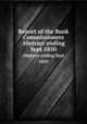 Report of the Bank Commissioners. Abstract ending Sept 1850, Massachusetts. Bank Commissioners,Massachusetts. Bank Commissioners. Annual report of the Bank Commissioners 