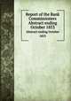Report of the Bank Commissioners. Abstract ending October 1853, Massachusetts. Bank Commissioners,Massachusetts. Bank Commissioners. Annual report of the Bank Commissioners 