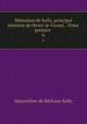 Mmoires de Sully, principal ministre de Henri-le-Grand. . Tome premier .. 6, Maximilien de BethuneSully 