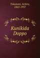 Kunikida Doppo, Tokutomi, Iichiro, 1863-1957 