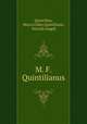 M. F. Quintilianus, Marco Fabio Quintiliano Quintilian 