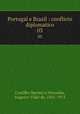 Portugal e Brazil : conflicto diplomatico. 03, Castilho Barreto e Noronha, Augusto Vidal de, 1841-1912 