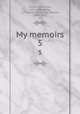 My memoirs. 5, Dumas, Alexandre, 1802-1870,Waller, E.M. (Emily Mary),Lang, Andrew, 1844-1912 