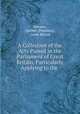 A Collection of the Acts Passed in the Parliament of Great Britain, Particularly Applying to the ., Province. Ontario 