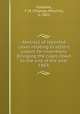 Abstract of reported cases relating to letters patent for inventions (bringing the cases down to the end of the year 1883), Goodeve, T. M. (Thomas Minchin), b. 1821 