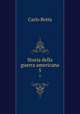 Storia della guerra americana. 5, Carlo Botta 