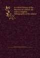 A critical history of the doctrine of a future life : with a complete bibliography of the subject, Alger, William Rounseville, 1822-1905,Abbot, Ezra, 1819-1884. Literature of the doctrine of a future life,Harry Houdini Collection (Library of Congress) DLC 