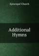 Additional Hymns, Episcopal Church 