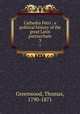 Cathedra Petri : a political history of the great Latin patriarchate. 3, Greenwood, Thomas, 1790-1871 