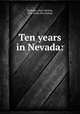 Ten years in Nevada:, Mathews, Mary McNair, Mrs. [from old catalog] 