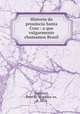 Historia da prouincia Santa Cruz : a que vulgarmente chamamos Brasil, Pero de Magalhaes Gandavo 